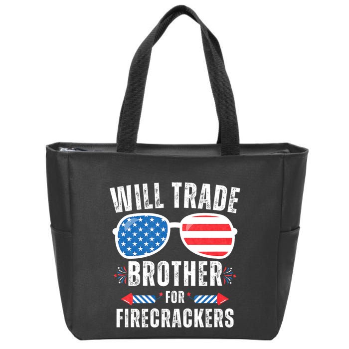 Will Trade Brother For Firecrackers Funny 4th Of July Zip Tote Bag