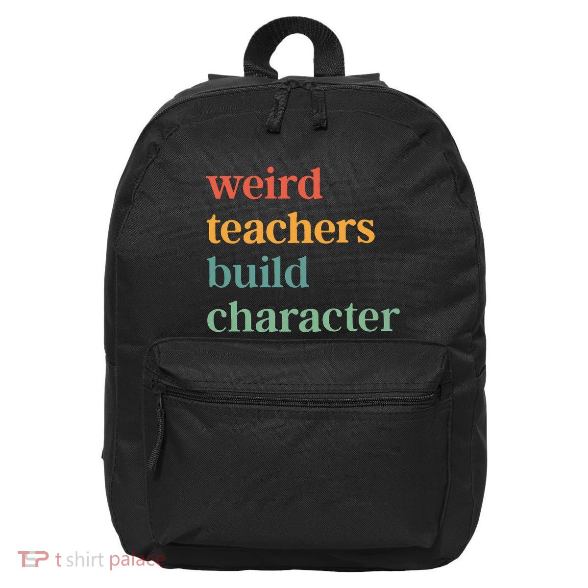 Weird Teachers Build Character 16 in Basic Backpack