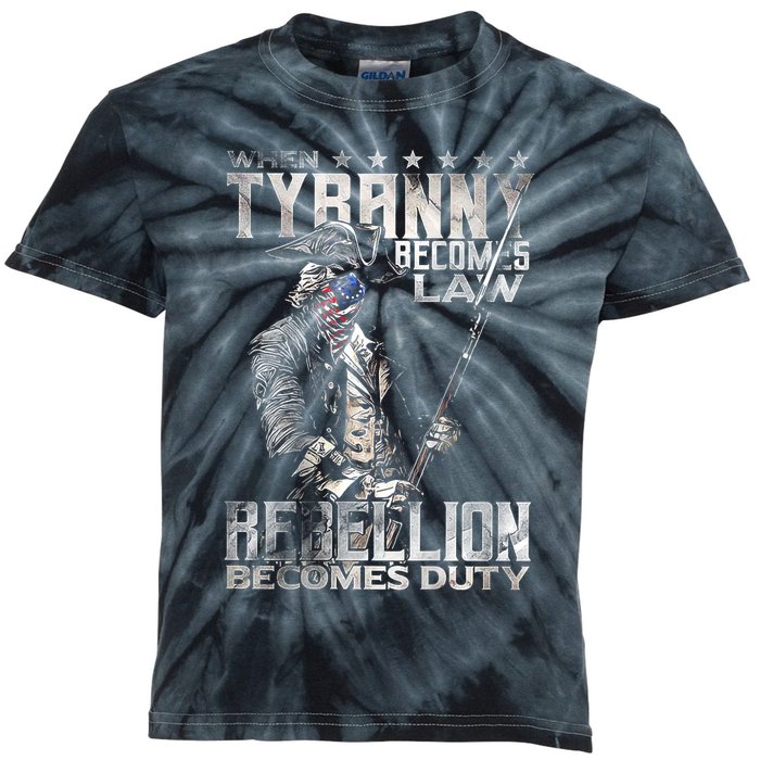 When Tyranny Becomes Law Rebellion Becomes Duty (On Back) Kids Tie-Dye T-Shirt