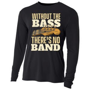 Without The Bass Bassist Guitarist Bass Guitar Player Cooling Performance Long Sleeve Crew