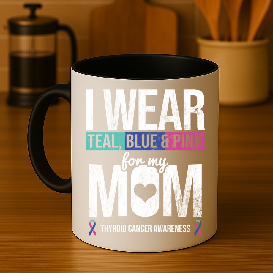 Wear Teal Blue Pink For Mom Thyroid Cancer Awareness Ribbon Gift Mug