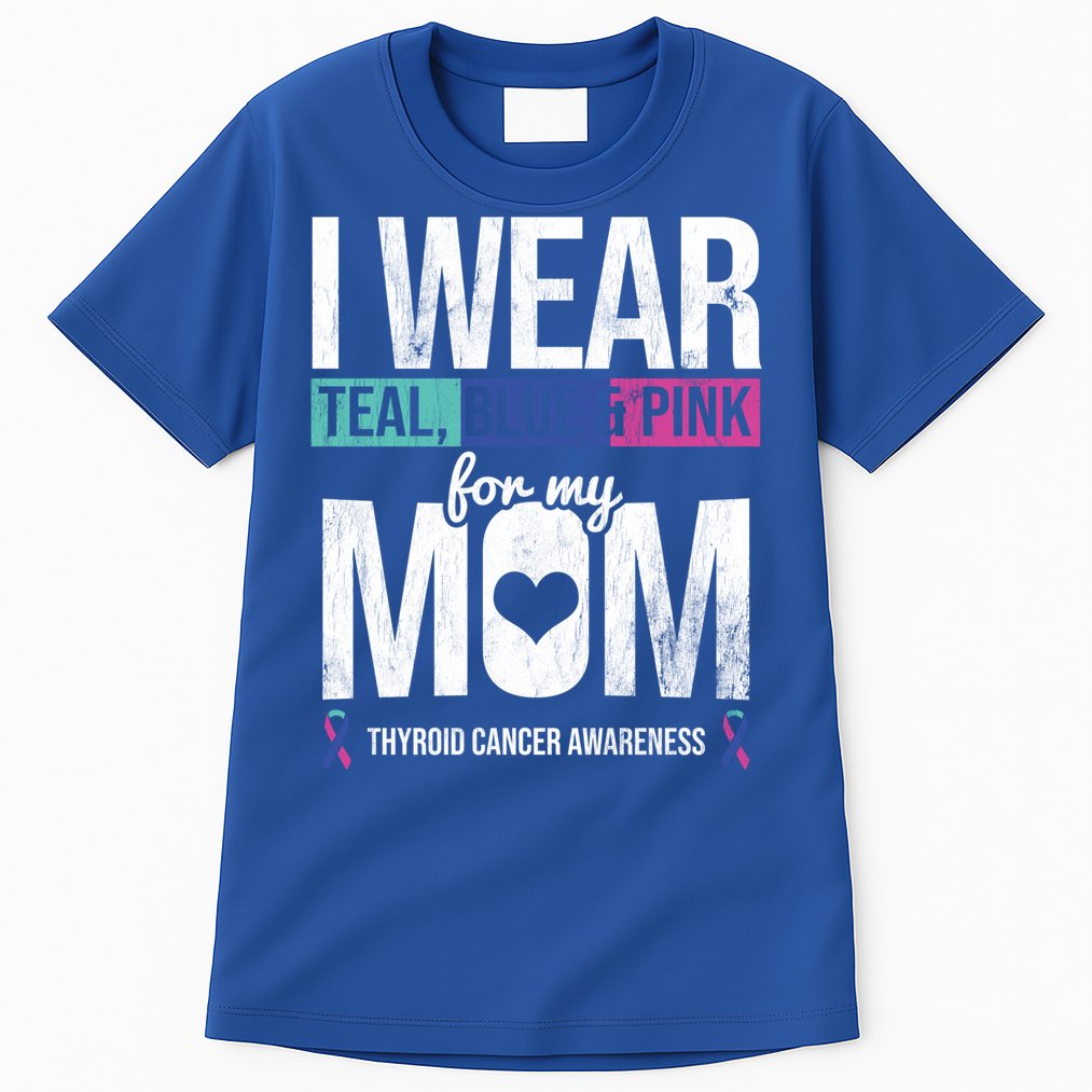 Wear Teal Blue Pink For Mom Thyroid Cancer Awareness Ribbon Gift Tall T-Shirt
