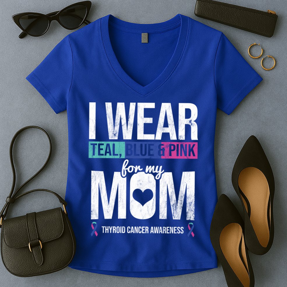 Wear Teal Blue Pink For Mom Thyroid Cancer Awareness Ribbon Gift Women's V-Neck T-Shirt