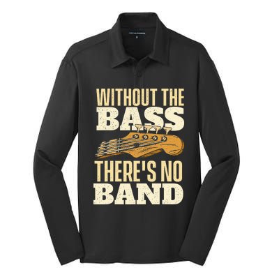 Without The Bass Bassist Guitarist Bass Guitar Player Silk Touch Performance Long Sleeve Polo