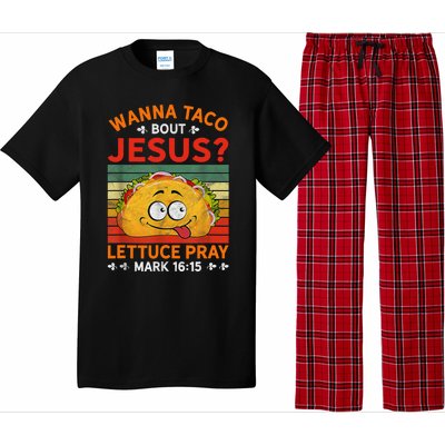 Wanna Taco Bout Jesus Funny Pajama Set