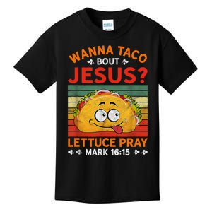 Wanna Taco Bout Jesus Funny Kids T-Shirt