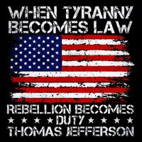 When Tyranny Becomes Law Rebellion Becomes Duty Patriotic Cooling Performance Crew T-Shirt