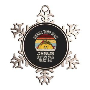 Wanna Taco Bout Jesus Cinco De Mayo Christian Metallic Star Ornament