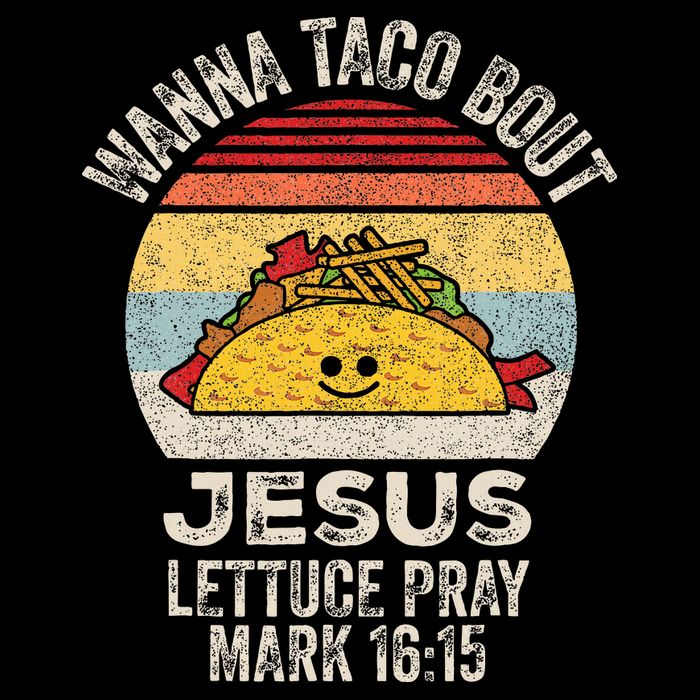 Wanna Taco Bout Jesus Cinco De Mayo Christian Toddler T-Shirt