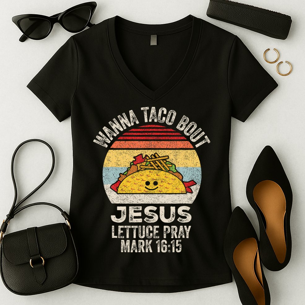 Wanna Taco Bout Jesus Cinco De Mayo Christian Women's V-Neck T-Shirt