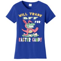 Will Trade Bff For Easter Candy Dinosaur T Rex Bunny Ears Gift Women's T-Shirt