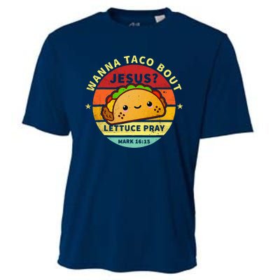 Wanna Taco Bout Jesus Cinco De Mayo Pun Christian Cooling Performance Crew T-Shirt