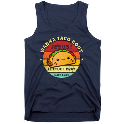 Wanna Taco Bout Jesus Cinco De Mayo Pun Christian Tank Top