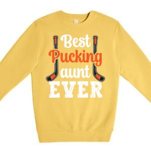 Wo The Best Pucking Aunt Ever Funny Hockey Sports Lover Meaningful Gift Premium Crewneck Sweatshirt