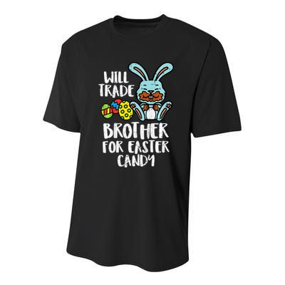 Will Trade Brother For Easter Candy Funny Family Youth Performance Sprint T-Shirt