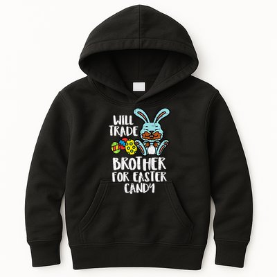 Will Trade Brother For Easter Candy Funny Family Kids Hoodie
