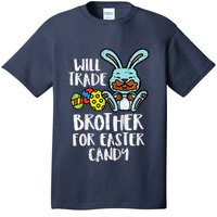 Will Trade Brother For Easter Candy Funny Family T-Shirt