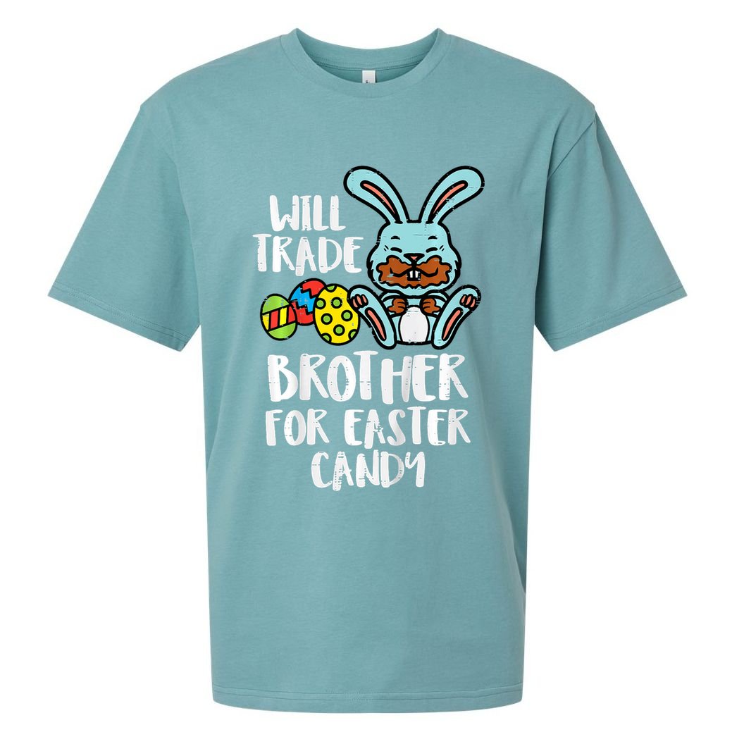 Will Trade Brother For Easter Candy Funny Family Sueded Cloud Jersey T-Shirt