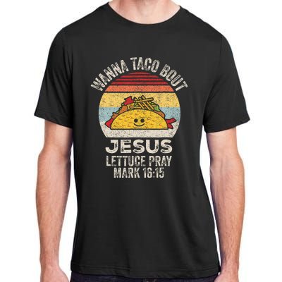 Wanna Taco Bout Jesus Cinco De Mayo Women Christian Adult ChromaSoft Performance T-Shirt