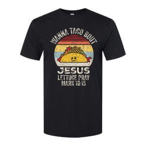 Wanna Taco Bout Jesus Cinco De Mayo Women Christian Softstyle CVC T-Shirt