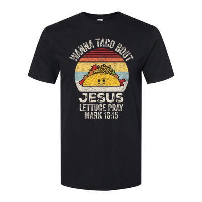 Wanna Taco Bout Jesus Cinco De Mayo Women Christian Softstyle CVC T-Shirt