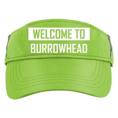 Welcome To Burrowhead Cincy Cincinati Adult Drive Performance Visor