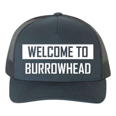 Welcome To Burrowhead Cincy Cincinati Yupoong Adult 5-Panel Trucker Hat