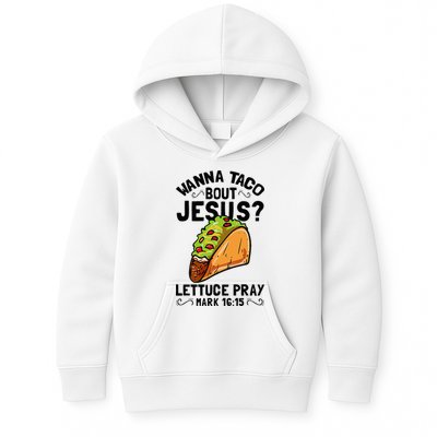 Wanna Taco Bout Jesus Funny Christian Kids Hoodie