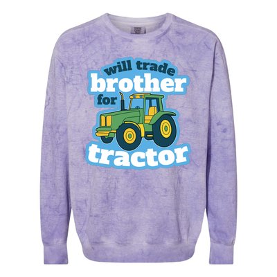 Will Trade Brother For Tractor Funny Colorblast Crewneck Sweatshirt