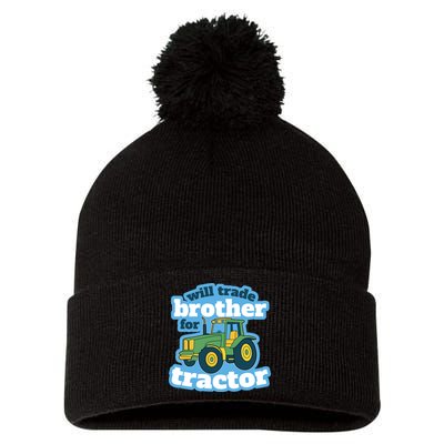 Will Trade Brother For Tractor Funny Pom Pom 12in Knit Beanie