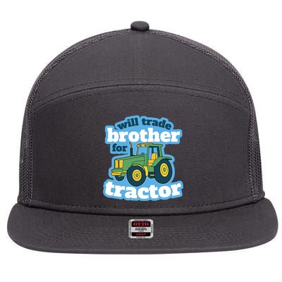 Will Trade Brother For Tractor Funny 7 Panel Mesh Trucker Snapback Hat