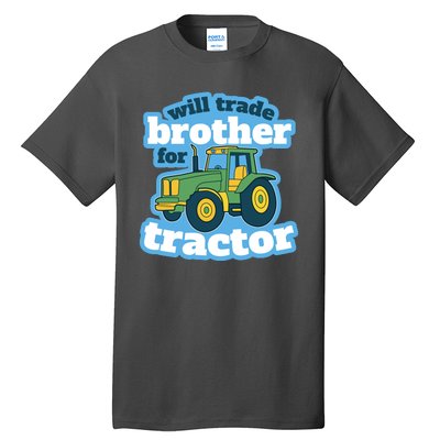 Will Trade Brother For Tractor Funny Tall T-Shirt