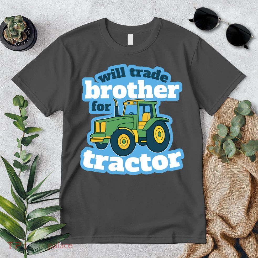 Will Trade Brother For Tractor Funny Premium T-Shirt