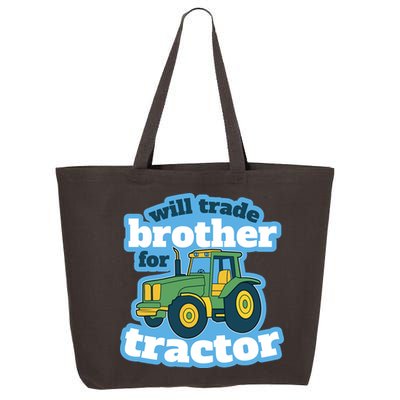 Will Trade Brother For Tractor Funny 25L Jumbo Tote