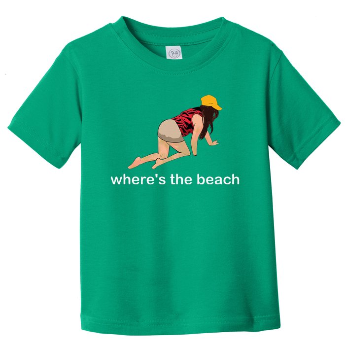 WhereS The Beach Toddler T-Shirt