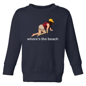 WhereS The Beach Toddler Sweatshirt