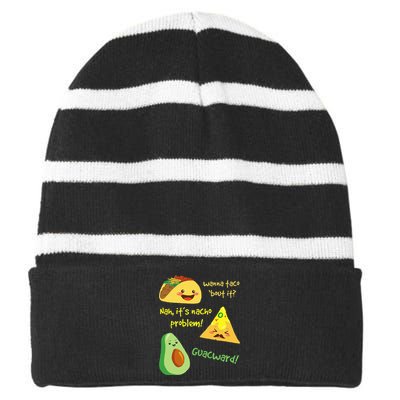 Wanna Taco Bout It Nacho Problem! Funny Avocado Food Pun Striped Beanie with Solid Band