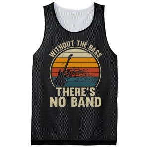 Without The Bass ThereS No Band Bass Guitar Lover Mesh Reversible Basketball Jersey Tank