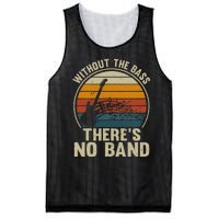 Without The Bass ThereS No Band Bass Guitar Lover Mesh Reversible Basketball Jersey Tank