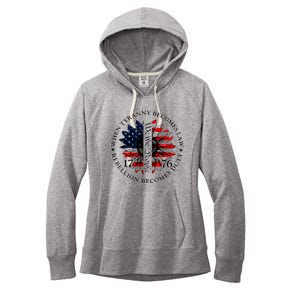 When Tyranny Becomes Law Rebellion Becomes Duty Women's Fleece Hoodie