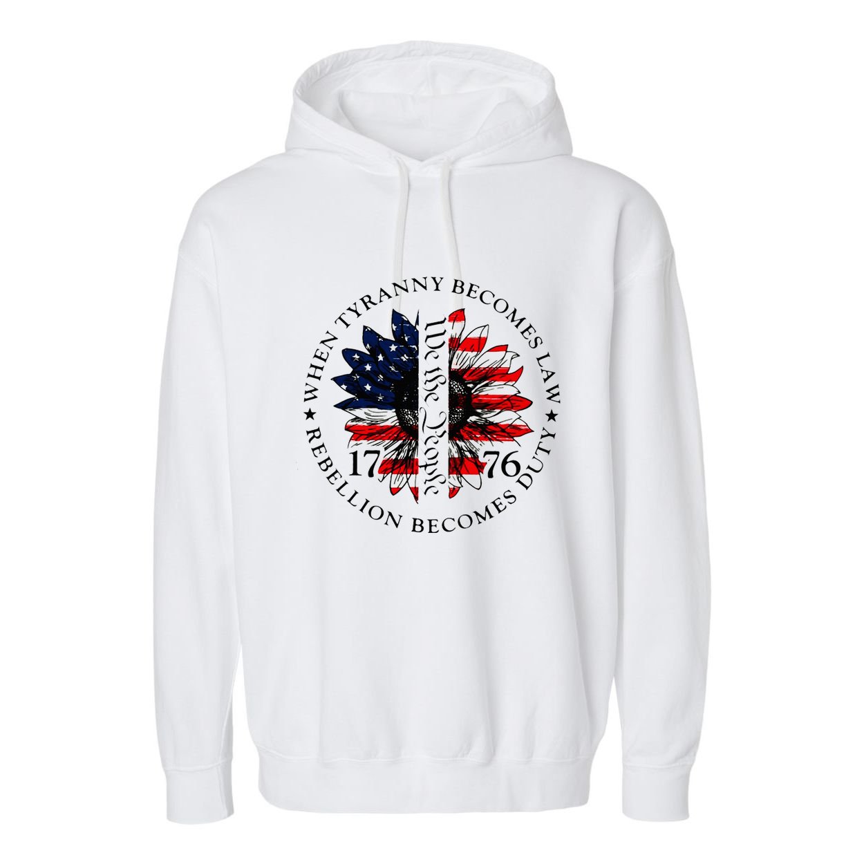 When Tyranny Becomes Law Rebellion Becomes Duty Garment-Dyed Fleece Hoodie