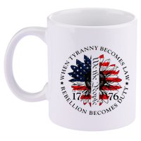When Tyranny Becomes Law Rebellion Becomes Duty 11oz C Handle Ceramic Mug