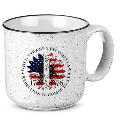 When Tyranny Becomes Law Rebellion Becomes Duty 15oz Campfire Ceramic Mug