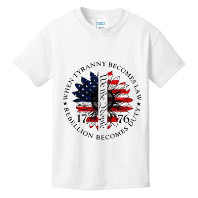When Tyranny Becomes Law Rebellion Becomes Duty Kids T-Shirt