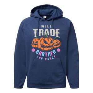 Will Trade Brother For Candy Funny Halloween Shirt Performance Fleece Hoodie