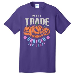 Will Trade Brother For Candy Funny Halloween Shirt Tall T-Shirt