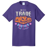 Will Trade Brother For Candy Funny Halloween Shirt Tall T-Shirt