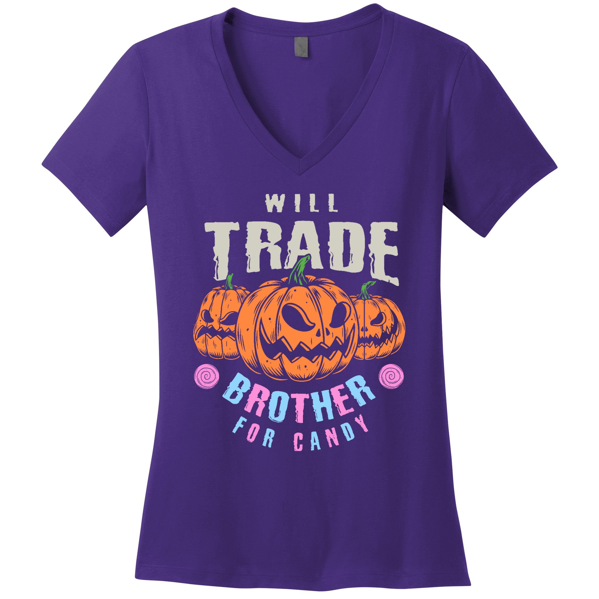 Will Trade Brother For Candy Funny Halloween Shirt Women's V-Neck T-Shirt