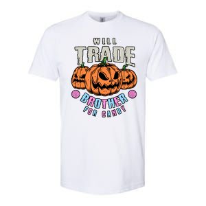 Will Trade Brother For Candy Funny Halloween Shirt Softstyle CVC T-Shirt