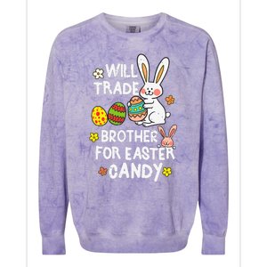 Will Trade Brother For Easter Candy Funny Colorblast Crewneck Sweatshirt